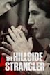 The Hillside Strangler: Mind of a Monster