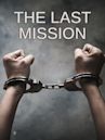 The Last Mission