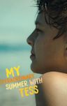 My Extraordinary Summer with Tess