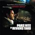 Pars Vite et Reviens Tard [Original Soundtrack]
