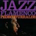 Jazz Flamenco, Vol. 1-2