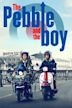 The Pebble & the Boy