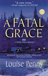A Fatal Grace (Chief Inspector Armand Gamache, #2)