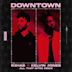 Downtown [All That MTRS Remix]