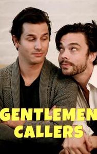 Gentlemen Callers