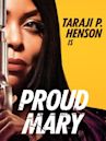 Proud Mary (film)