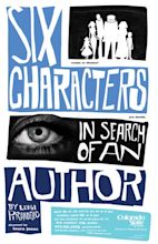 Six Characters in Search of an Author by Luigi Pirandello - Theatre