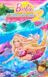 Barbie in a Mermaid Tale 2