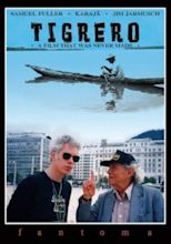 Tigrero: A Film That Was Never Made (1994) - IMDb