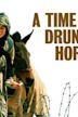 A Time for Drunken Horses