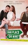 Your Place or Mine? (film)
