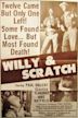 Willy & Scratch