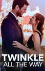 Twinkle All the Way