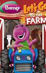 Barney: Let's Go to the Farm