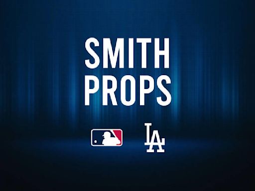 Will Smith vs. Diamondbacks Preview, Player Prop Bets - July 2