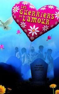 Les guerriers de l'amour