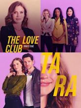 The Love Club: Tara
