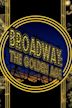 Broadway: The Golden Age