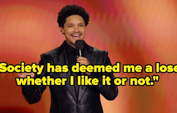 Trevor Noah Made A Rare Statement About His Love Life: "Society Has Deemed Me A Loser"