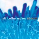 Bloom (Jeff Coffin album)