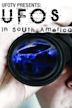 UFOTV Presents: UFOs in South America