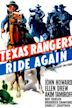 Texas Rangers Ride Again