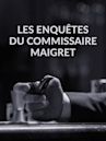 Les enquêtes du commissaire Maigret