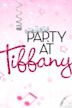 Party at Tiffany's