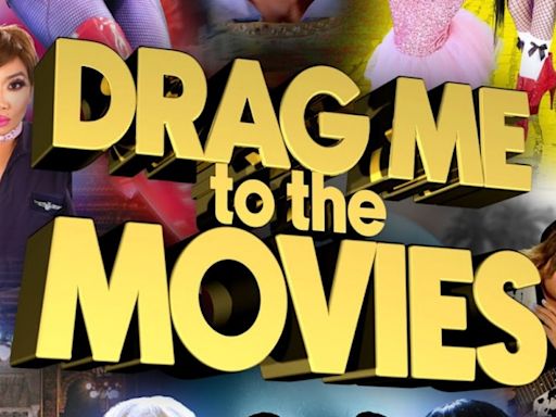 Video: Watch Trailer for DRAG ME TO THE MOVIES Featuring Ginger Minj, Jujubee, & More