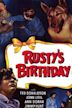 Rusty's Birthday