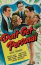 Don't Get Personal (1942 film)