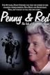 Penny & Red: The Life of Secretariat's Owner