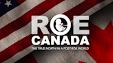 'Roe Canada: Finding the True North in a Post-Roe World' Premieres This Week on EWTN