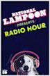 National Lampoon Radio Hour