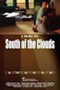 South of the Clouds (2004 film)