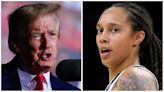 Trump pans prisoner swap: Brittney Griner ‘hates our country’