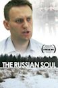 The Russian Soul