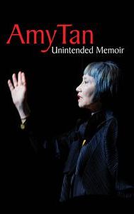 Amy Tan: Unintended Memoir