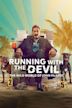 Running With the Devil: The Wild World of John McAfee