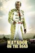 Matador On The Road