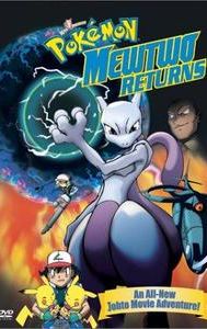 Pokémon: Mewtwo Returns