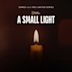 Small Light: Episodes 3 & 4 [Songs from the Limited Series]