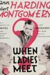 When Ladies Meet (1933 film)