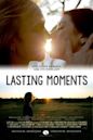 Lasting Moments | Comedy, Drama, Romance