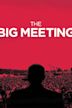 The Big Meeting