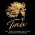 Tina: The Tina Turner Musical [Original London Cast Recording]