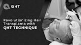Leading Hair Transplant Clinic in India Offering Advanced QHT Technique