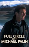 Full Circle With Michael Palin