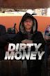 Dirty Money