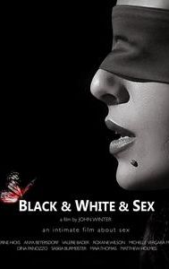 Black & White & Sex